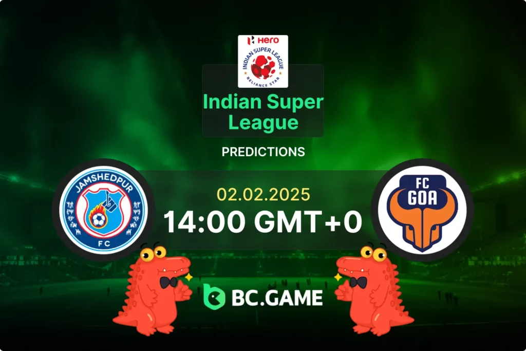 Jamshedpur FC vs FC Goa Prediction, Odds, Betting Tips – Indian Super League 02/02/2025