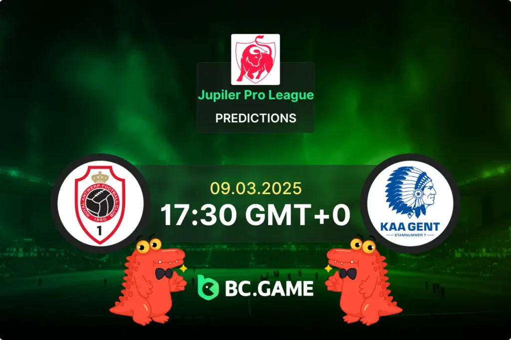 Antwerp vs KAA Gent Prediction, Odds, Betting Tips – Jupiler Pro League 9/03/2025