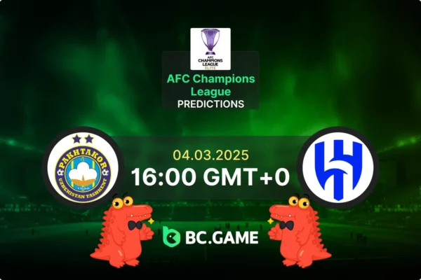 Pakhtakor Tashkent vs Al Hilal (1:0): AFC Champions League 04/03/2025