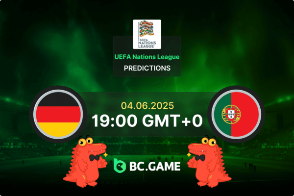 Германия – Португалия: Прогноз, коэффициенты, советы по ставкам – Лига наций УЕФА 04/06/2025