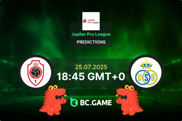 «Ройал Антверпен» — «Ройал Юнион СГ»: Прогноз, коэффициенты, советы по ставкам на матч — Jupiler Pro League 25.07.2025