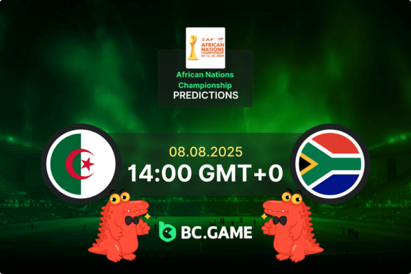 Argelia vs Sudáfrica Pronóstico: cuotas y consejos de apuestas  – Campeonato Africano de Naciones 08/08/2025