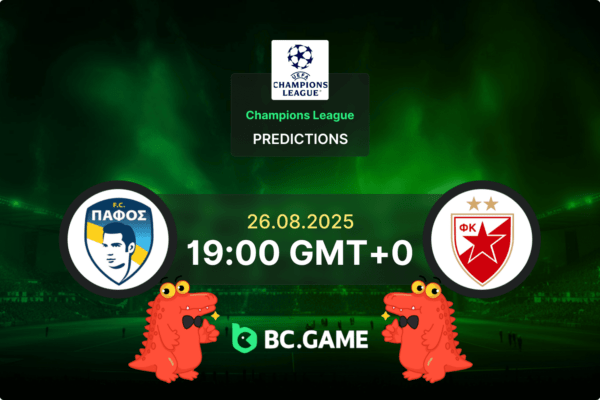 «Пафос» — «Црвена Звезда»: Прогноз, коэффициенты, советы по ставкам на матч — Лига чемпионов 26.08.2025