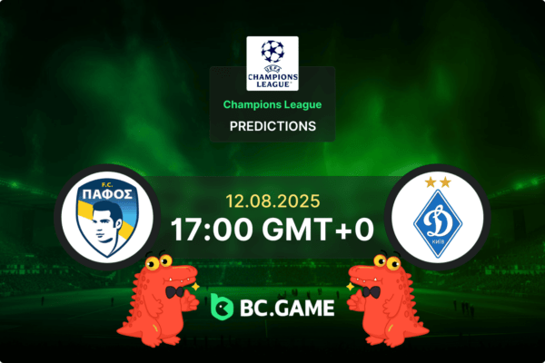 «Пафос» — «Динамо» Киев: Прогноз, коэффициенты, советы по ставкам на матч — Лига чемпионов УЕФА, 12.08.2025