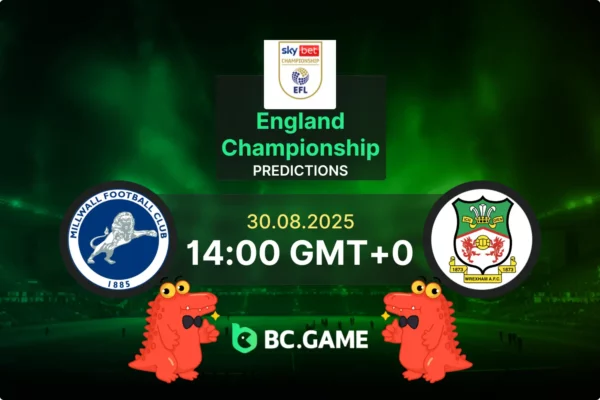 «Миллуолл» — «Рексем»: Прогноз, коэффициенты, советы по ставкам на матч  — Чемпионшип, 30.08.2025