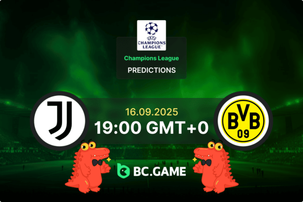 Ювентус — Дортмунд: Прогноз, коэффициенты, советы по ставкам на матч — Лига чемпионов УЕФА 16.09.2025