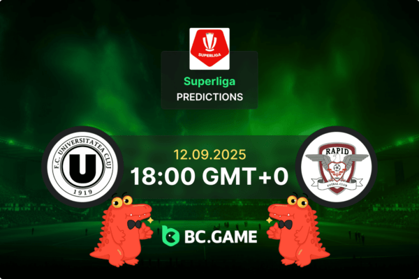 Universitatea Cluj vs FC Rapid Bucuresti Predicción: cuotas y consejos de apuestas – SuperLiga 12/09/2025