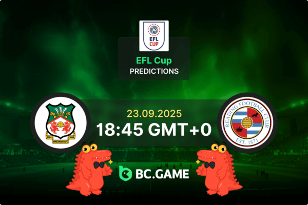 Рексем — Рединг: Прогноз, коэффициенты, советы по ставкам на матч — Кубок Английской футбольной лиги 23.09.2025
