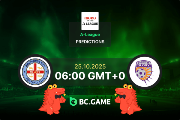 Мельбурн Сити — Перт Глори: Прогноз, коэффициенты, советы по ставкам на матч — А-Лига 25.10.2025