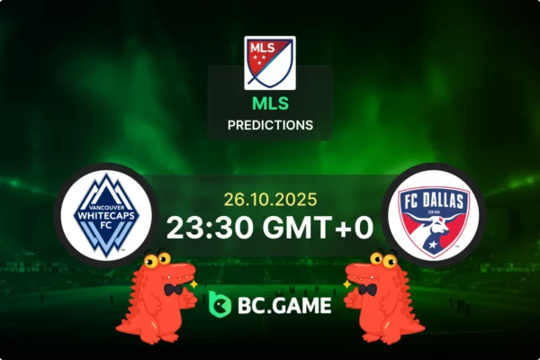 Vancouver Whitecaps vs FC Dallas (3:0): MLS Play Offs 26/10/2025