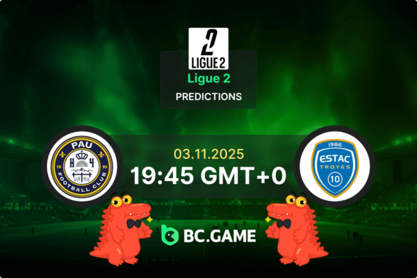ФК «По» — «Труа»: Прогноз, коэффициенты, советы по ставкам на матч  — Лига 2, 03.11.2025