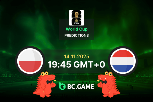 Польша — Нидерланды: Прогноз, коэффициенты, советы по ставкам на матч — квалификация чемпионата мира 14.11.2025