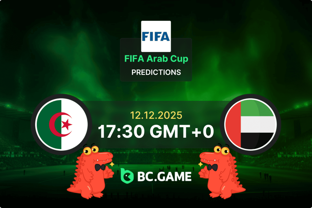 Match prediction for the Algeria vs United Arab Emirates game at FIFA Arab Cup 2025
