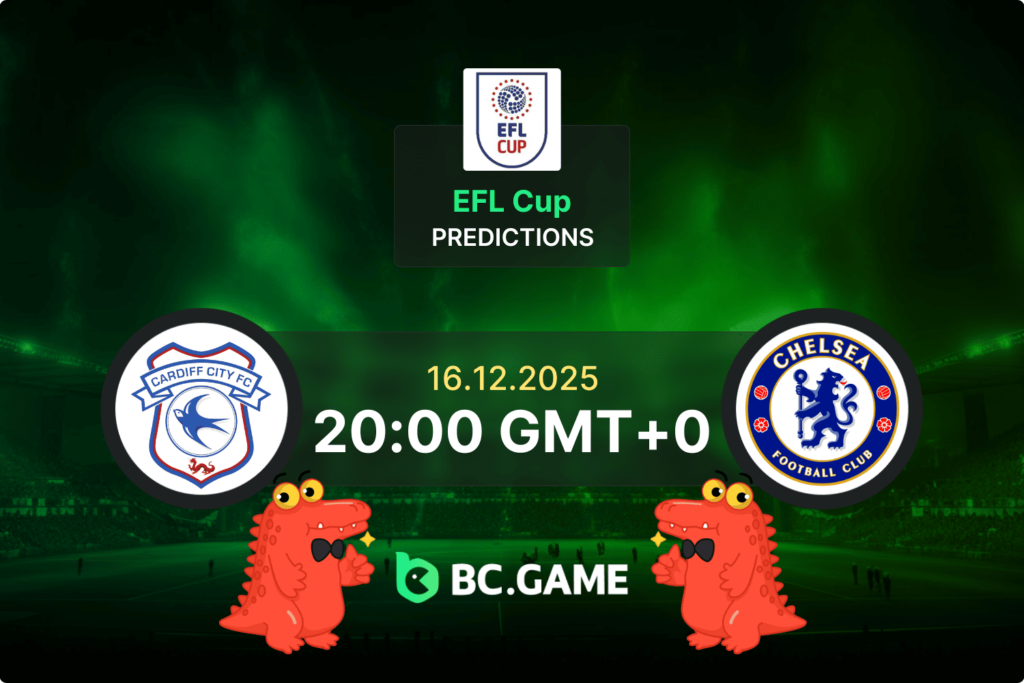 Match prediction for the Cardiff City vs Chelsea game at England EFL Cup 2025