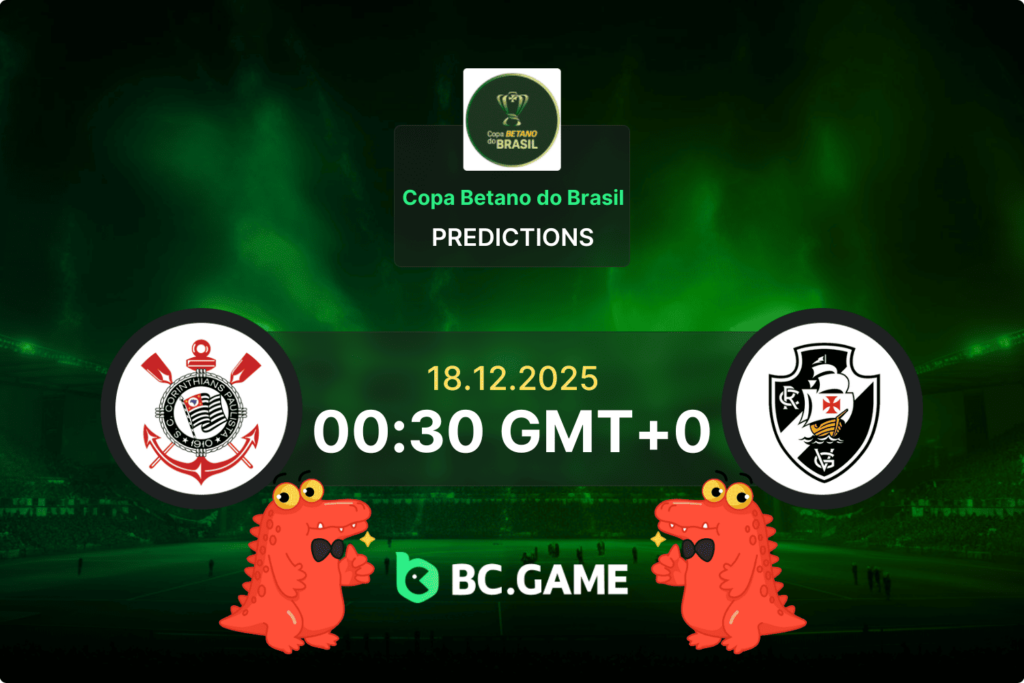 Match prediction for the Corinthians vs Vasco da Gama game at Copa Betano do Brasil 2025 final first leg