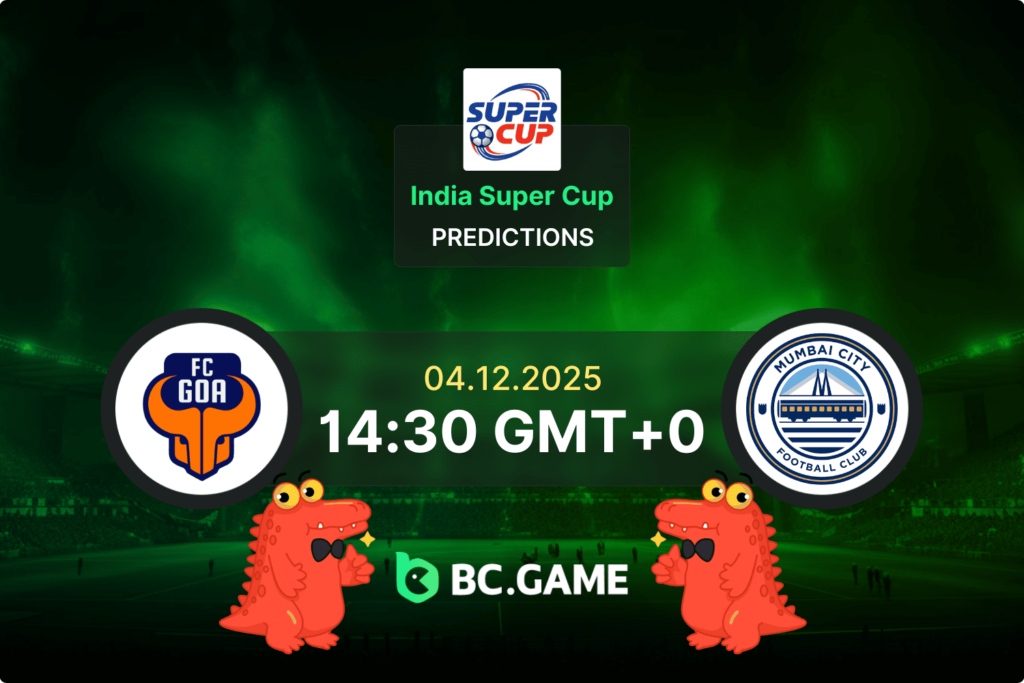 FC Goa vs Mumbai City FC match prediction – Super Cup India semi-final, 04 December 2025