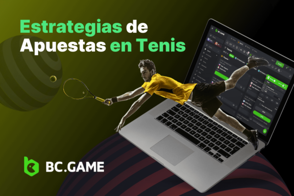 Estrategias de apuestas en tenis 2026
