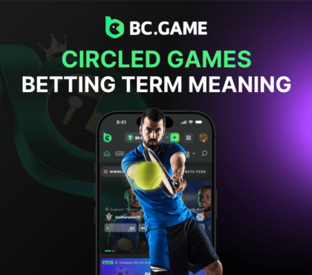 Circled Games Betting Term Meaning