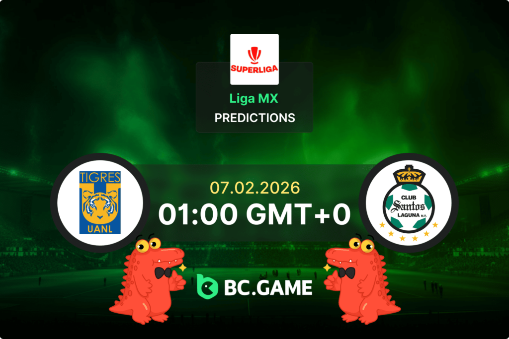 Tigres UANL vs Santos Laguna match prediction – Liga MX Clausura February 7 2026