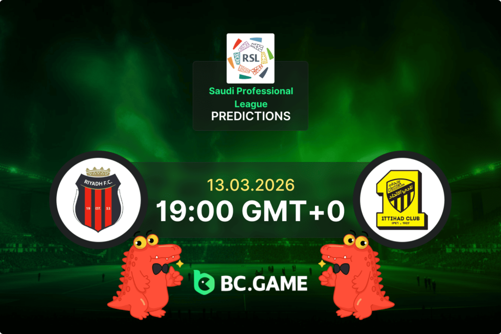 Al Riyadh vs Al Ittihad match prediction Saudi Professional League March 13 2026