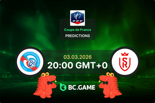 Estrasburgo vs Reims Pronóstico: probabilidades y consejos de apuestas – Copa de Francia 03/03/2026