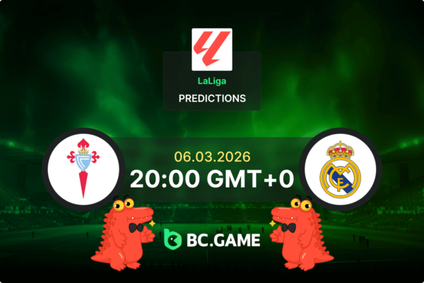 Celta Vigo vs Real Madrid Pronóstico: probabilidades y consejos de apuestas – La Liga 06/03/2026