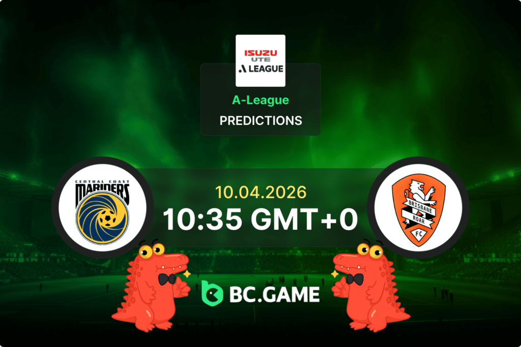 Central Coast Mariners vs Brisbane Roar match prediction for A-League game on 10 April 2026