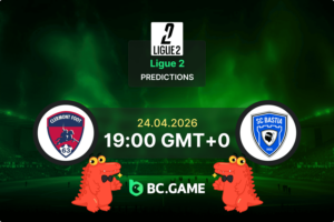 Clermont vs Bastia Prediction, Odds, Betting Tips – Ligue 2 24/04/2026