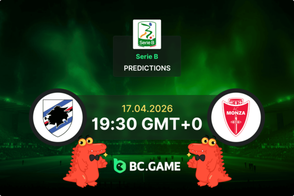 Sampdoria vs Monza Pronóstico: cuotas y consejos de apuestas para el partido – Serie B, 17/04/2026