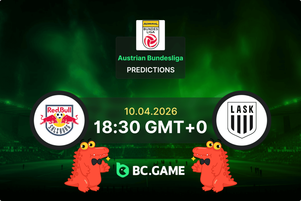 Match prediction for the Red Bull Salzburg vs LASK game in Austrian Bundesliga on April 10, 2026
