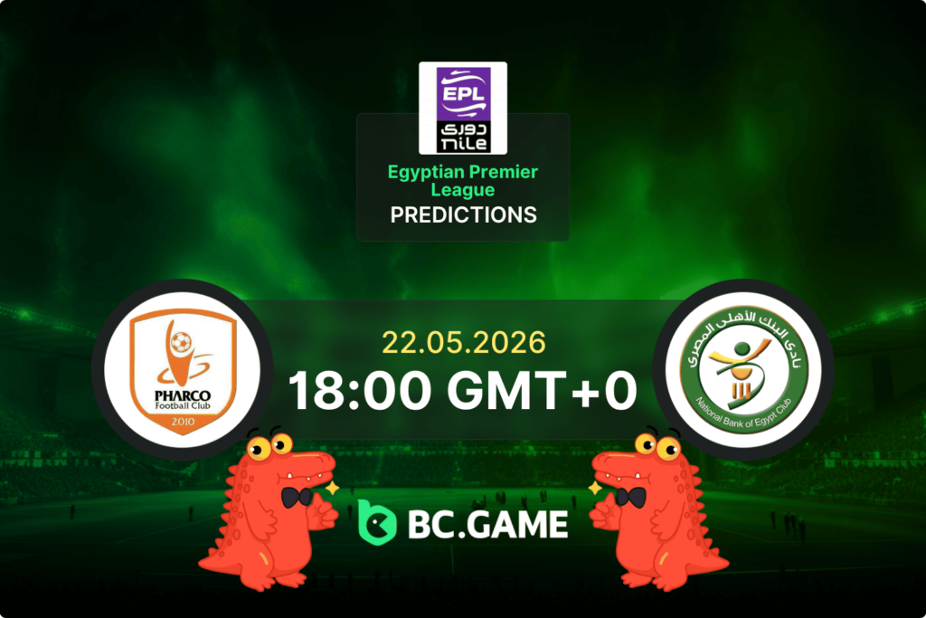 Pharco vs National Bank Egypt Prediction, Odds, Betting Tips – Egypt Premier League 22/05/2026