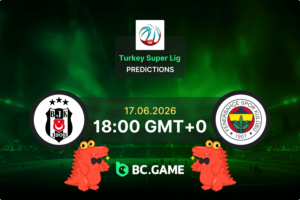 Besiktas vs Fenerbahce Prediction, Odds, Betting Tips – Turkey Super Lig 17/06/2026