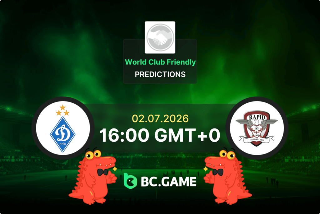 Match prediction for the Dynamo Kyiv vs Rapid Bucuresti game at World Club Friendly 2026