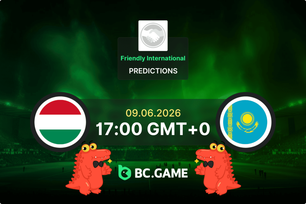 Match prediction for the Hungary vs Kazakhstan game at Friendly International 2026.