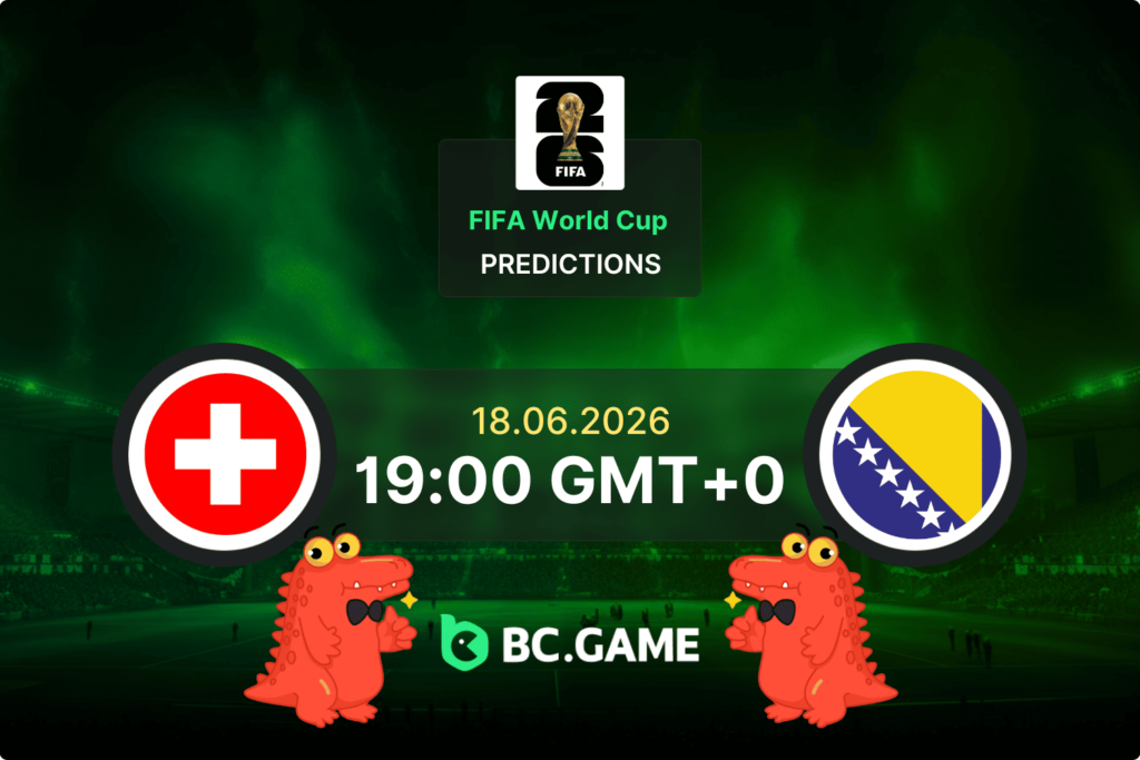 Match prediction for the Switzerland vs Bosnia & Herzegovina game at FIFA World Cup 2026.