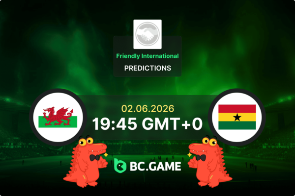 Wales vs Ghana (1:1): Friendly International 02/06/2026