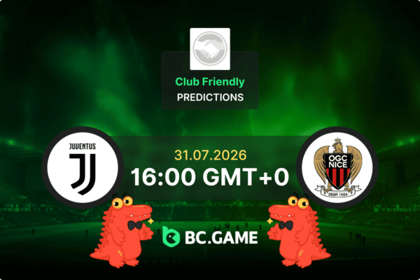 Juventus vs Nice Prediction, Odds & Betting Tips – Club Friendly 31/07/2026