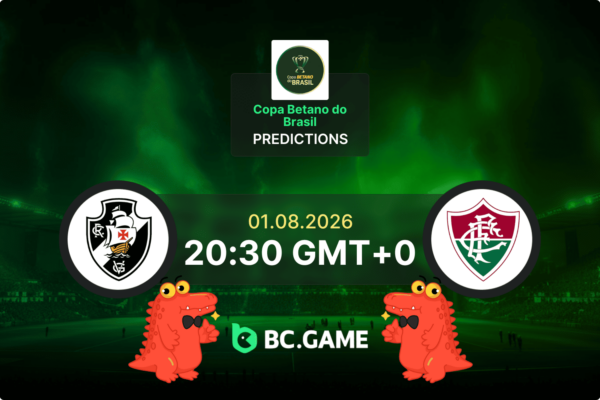 Vasco da Gama vs Fluminense Prediction, Odds & Betting Tips – Copa Betano do Brasil 01/08/2026