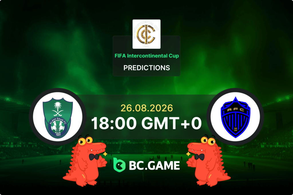 Al-Ahli vs Auckland FC prediction - FIFA Intercontinental Cup 1/8-finals - 26 August 2026