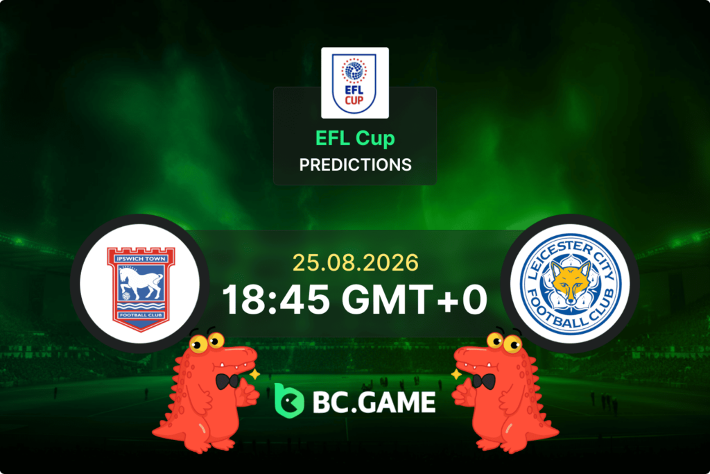 Match prediction for the Ipswich Town vs Leicester City game at EFL Cup 2026