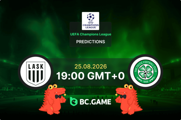 LASK vs Celtic (5:1): Champions League Qualification Final 25/08/2026