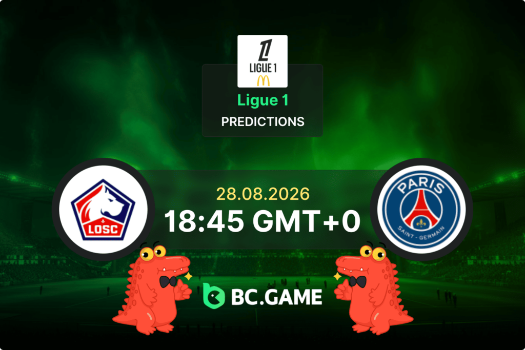 Lille vs Paris Saint-Germain prediction Ligue 1 28 August 2026