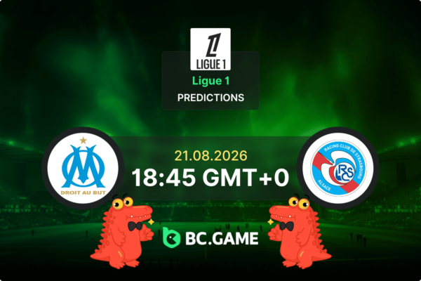 Olympique de Marseille vs RC Strasbourg Prediction, Odds & Betting Tips – Ligue 1 21/08/2026