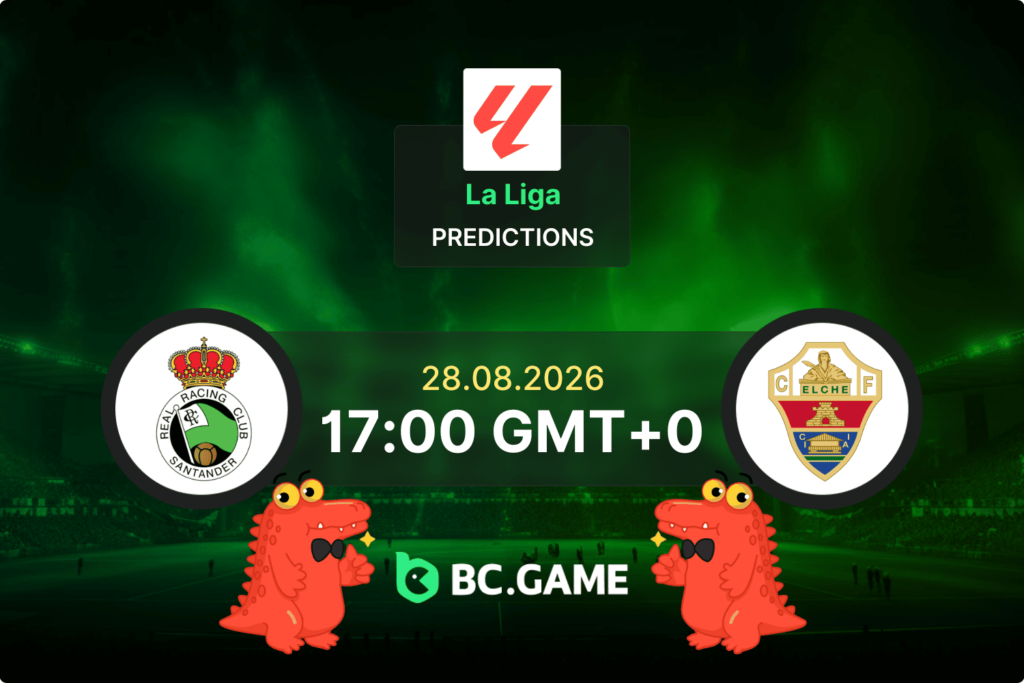 Racing Santander vs Elche prediction LaLiga 28 August 2026