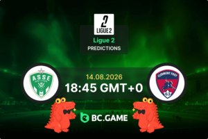 Saint-Etienne vs Clermont Foot Prediction, Odds & Betting Tips – Ligue 2 14/08/2026