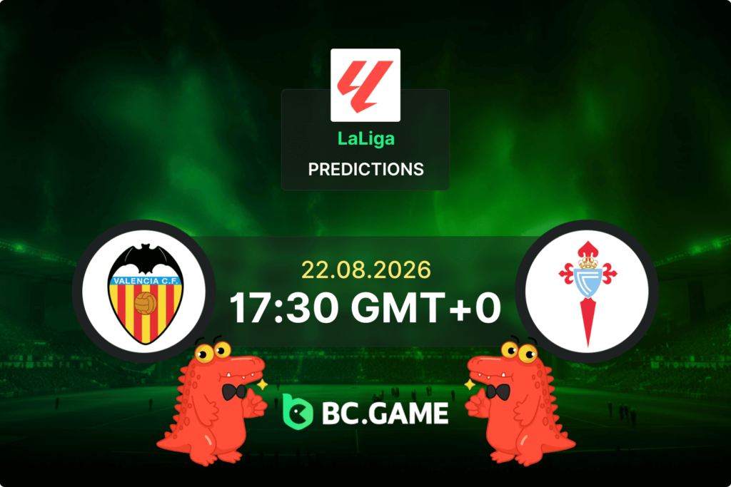 Valencia vs Celta Vigo prediction LaLiga Round 2 22/08/2026 match preview