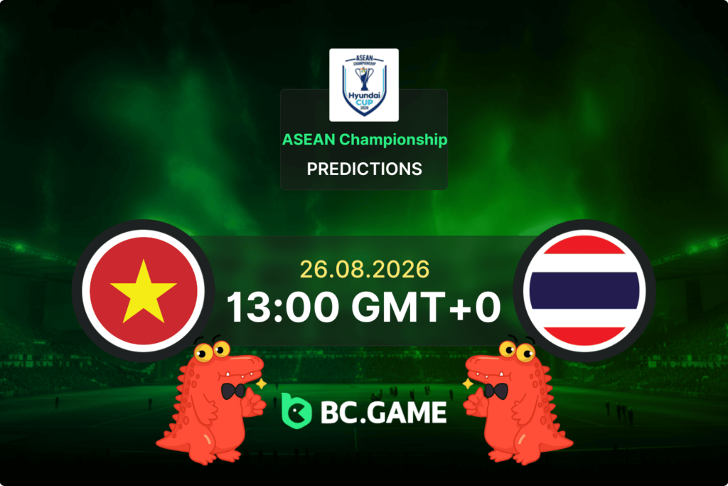 Vietnam vs Thailand prediction - ASEAN Championship Playoffs Final - 26 August 2026